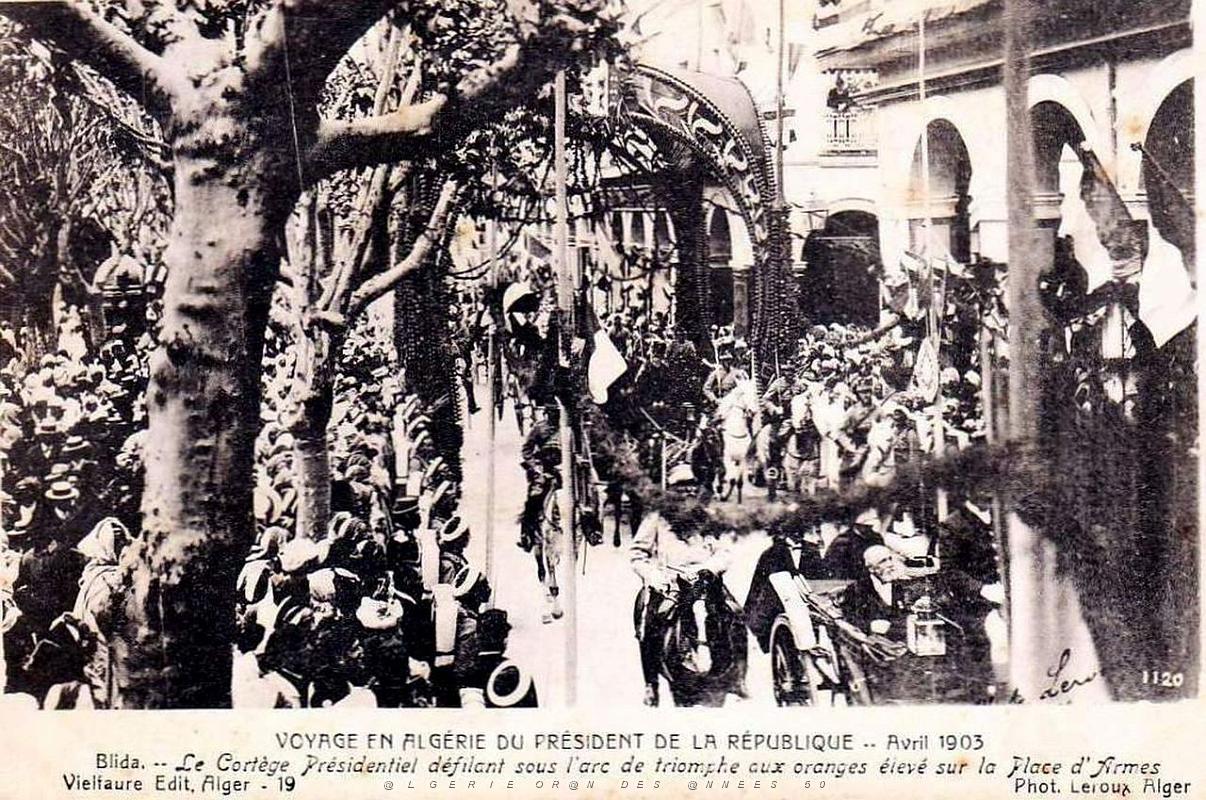 204- Loubet en Algerie- Blida.jpg